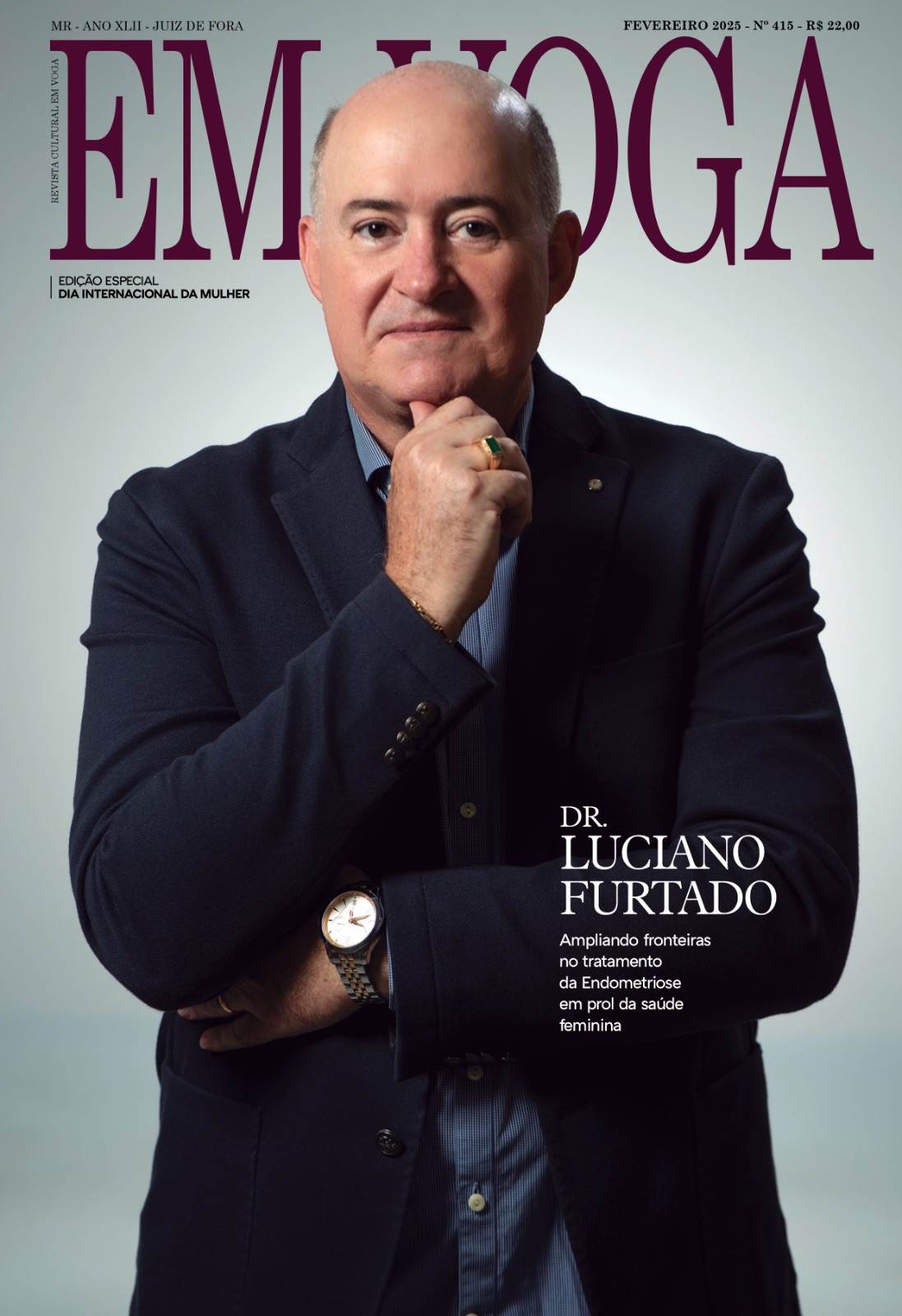 ENDOPELVIC - 18 ANOS - A trajetória do Dr. Luciano Furtado, referência no tratamento da Endometriose - Revista Em Voga - Março 2025
